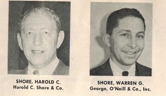 Harold C. Shore of Harold C. Shore & Co., and Warren G. Shore of George, O'Neill & Co., Inc.