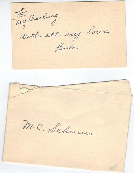 A handwritten note card, "To my darling, with all my love, Bub," with its envelope addressed "M. C. Schnuer." Mae called Harold "Bub."