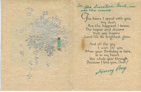 The inside of the birthday card. In green ink: “To the sweetest girl in all the world.” Signed “Honey Boy.” Honey Boy is Harold.