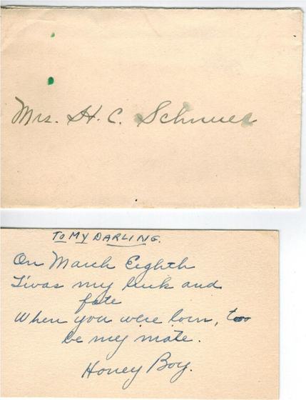 A note to Mae in blue ink: “To my darling. On March Eighth ’twas my luck and fate, when you were born, to be my mate. Honey Boy.” The envelope is addressed “Mrs. H. C. Schnuer.” March 8 was Mae’s birthday.